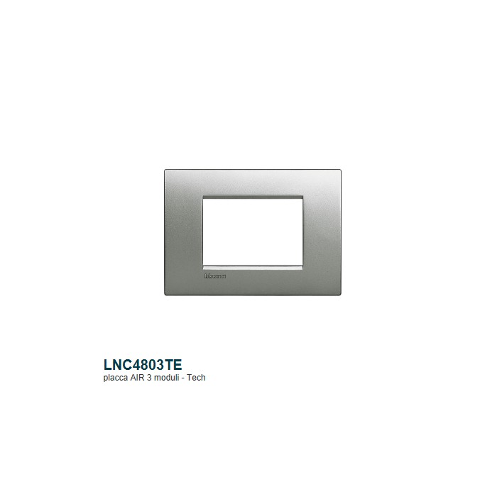 Placca living air ll 3p tech finitura placca LNC4803TE ticino